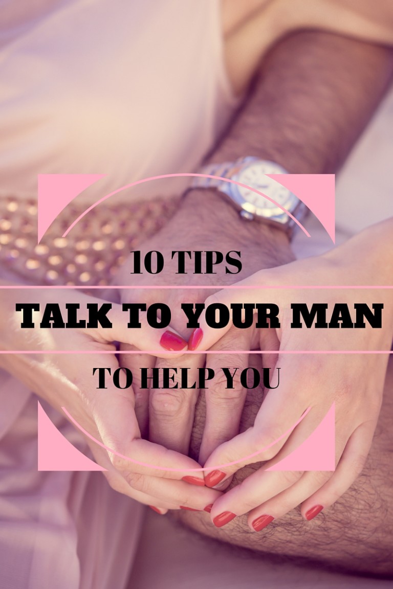 10-tips-to-help-you-talk-to-your-man-penny-gibbs